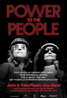 Power To The People: John & Yoko Live in NYC